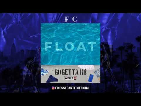 GoGetta KB - Float (Prod.By Yo Boii Trey)