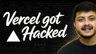 Your website is not secure anymore | VERCEL Got Hacked