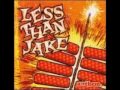 Less Than Jake - She's Gonna Break Soon