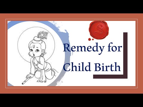 Remedy for Child Birth
