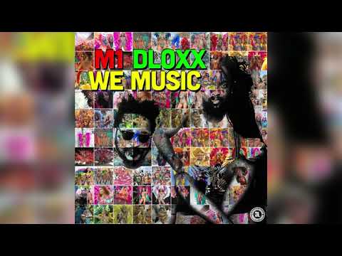 M1 x Dloxx - We Music