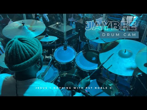 JESUS + NOTHING CONCERT with Pst Noble G | Drum Cam