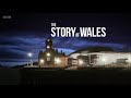 The Story Of Wales 1 The Makings Of Wales BBC