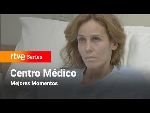 Centro Médico: Capítulo 23 - Mejores momentos #CentroMédico | RTVE Series