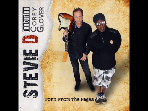 STEVIE D & COREY GLOVER torn from the pages 2019 ENTIRE ALBUM