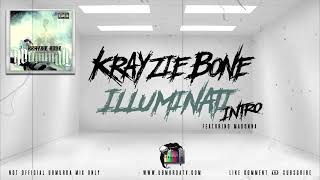 Krayzie Bone - Illuminati (Intro) Ft. Madonna