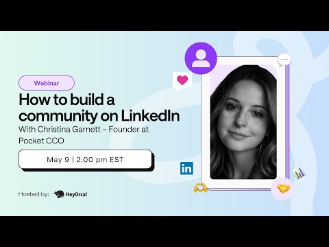 How to build a community on LinkedIn with Christina Garnett