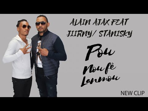 Alain Ajax Ft.Jiirny , Stanisky - Pou nou fè lanmou (HITKOMPA official clip Goprodfilms)