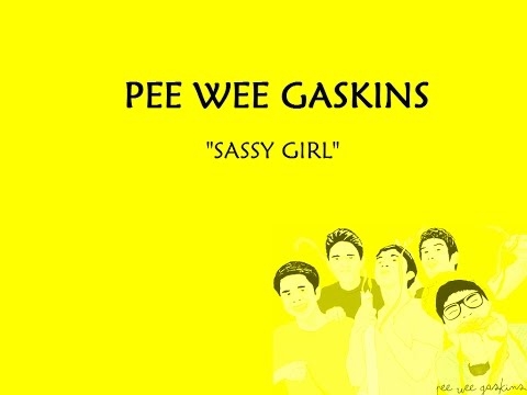 Pee Wee Gaskins Sassy Girl Lyrics