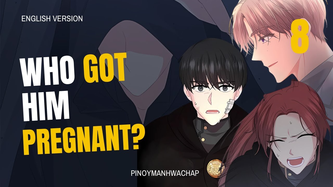 [8] Who got him Pregnant? -BL Manhwa recap English ver. #blmanhwa #manhwaedit #manhwa #manhwarecap