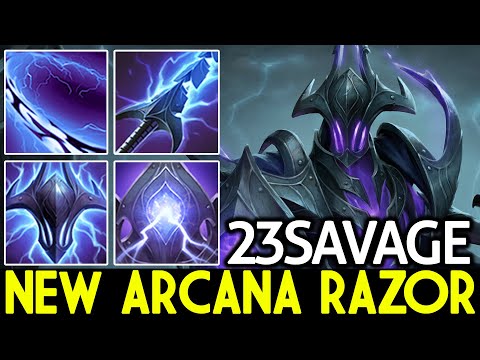 23SAVAGE [Razor] New Arcana Voidstorm Asylum Dota 2