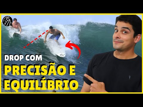 TÉCNICAS DE DROP E POSTURA DA BASE NO SURF: Passo a Passo