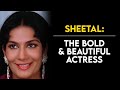 Sheetal: The Actress Who Found Work But Not Success