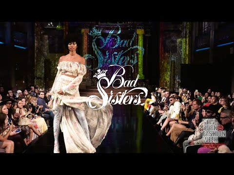 Bad Sisters at New York Fashion Week Powered by Art Hearts Fashion NYFW SS/19