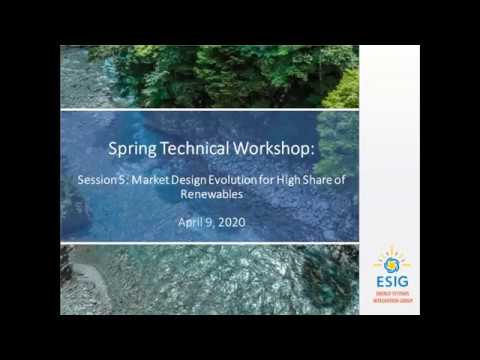 Session 5: Market Design Evolution for High Share of Renewables