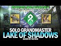 Solo GM Lake of Shadows - Threadling Warlock (Tormentor Skip No Heat Rises / No Grapple) [Destiny 2]