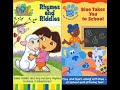 Opening To Dora The Explorer Rhymes And Riddles Blue S Clues Blue Takes You To School VHS 2003