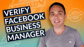 Verify Facebook Business Manager - Get More Ad Accounts & Less Account Shut Downs