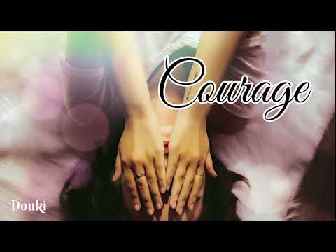 Douki - Courage (Official Music Audio)