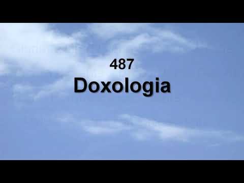 Harpa Cristã 487 - Doxologia