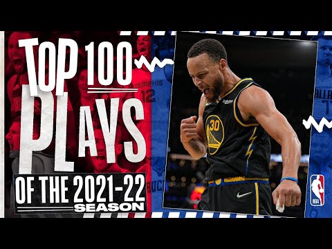 The TOP 100 PLAYS of the 2021-22 NBA Season 🔥💯