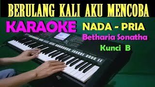 Download lagu HATI YANG LUKA - Betharia Sonatha | KARAOKE Nada Pria, HD mp3
