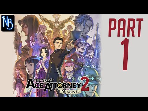 The Great Ace Attorney 2: Resolve Walkthrough Part 1 No Commentary