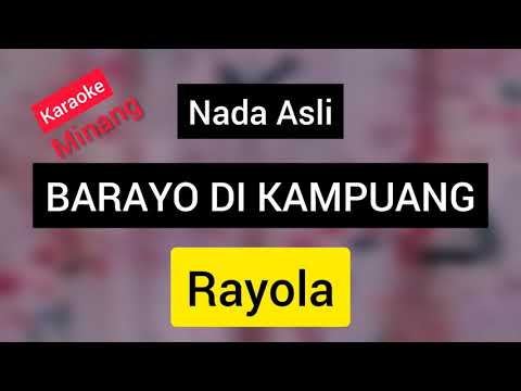 Karaoke minang || Barayo di Kampuang "Rayola"