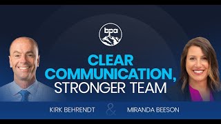 Clear Communication, Stronger Team