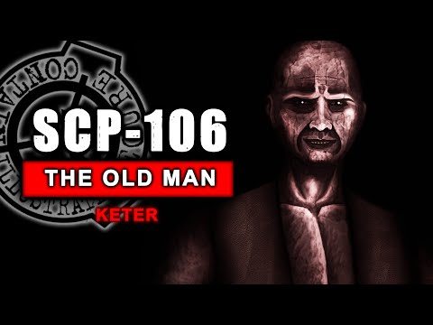 SCP-106 - The Old Man