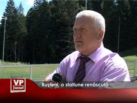 Buşteni, o staţiune renăscută