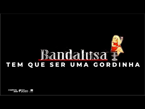 Bandalusa - Tem que ser uma gordinha (Official Video)