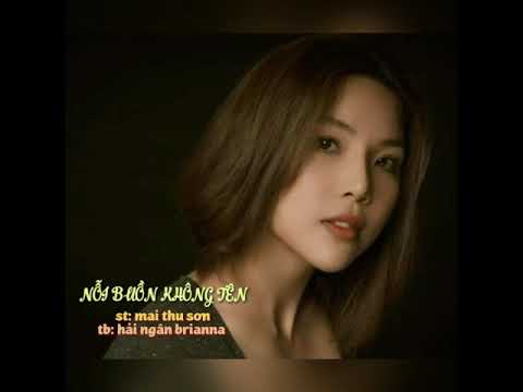 Nỗi buồn không tên Sheet - Hải Ngân Brianna