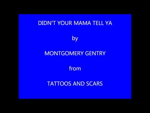 Didn't Your Mama Tell Ya'