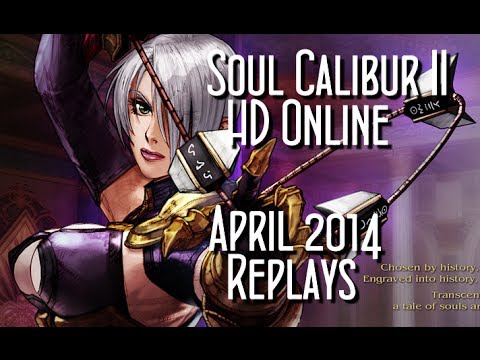 Soul Calibur 2 HD Online - April 2014 Replays