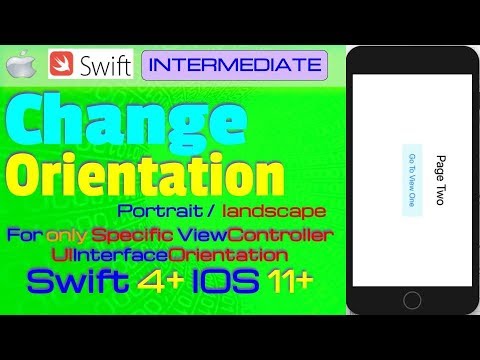 IOS 11, Swift 4, Tutorial: Change Orientation for one of viewControllers (UIInterfaceOrientation)