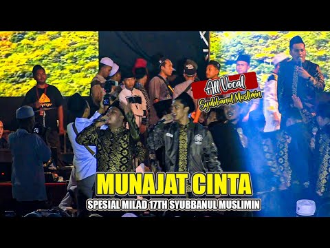 MUNAJAT CINTA COVER ALL TEAM HADRAH SYUBBANUL MUSLIMIN - SPESIAL MILAD 17 TH.