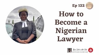 How to Become a Lawyer in Nigeria