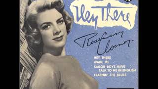Rosemary Clooney   Hey There  1954