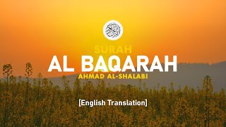 Download lagu Surah Al Baqarah - Ahmad Al-Shalabi [ 002 ] I Beautiful Quran Recitation mp3