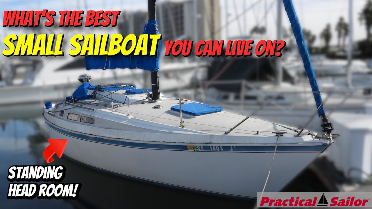 Live On A Cheap and Small Sailboat! The Newport 27