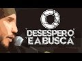 Rodolfo Abrantes O Desespero E A Busca