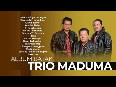 ALBUM BATAK TRIO MADUMA