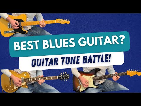 Fender Telecaster vs Stratocaster vs Gibson Les Paul - Guitar Tone Battle #8! Best Blues Guitar Tone