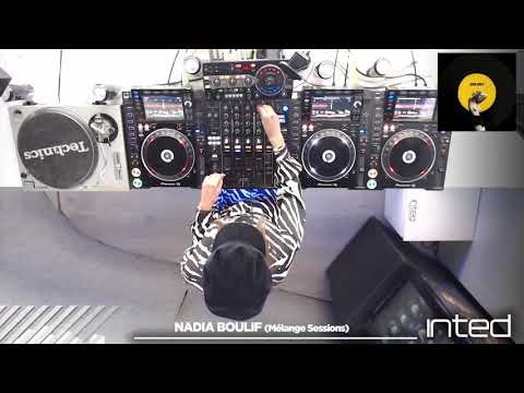 NADIA BOULIF Live set - Mélange session #1