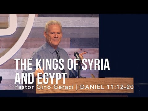 Daniel 11:12-20, The Kings Of Syria And Egypt