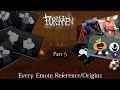 Every Forsaken Emote Reference Origin Part 5