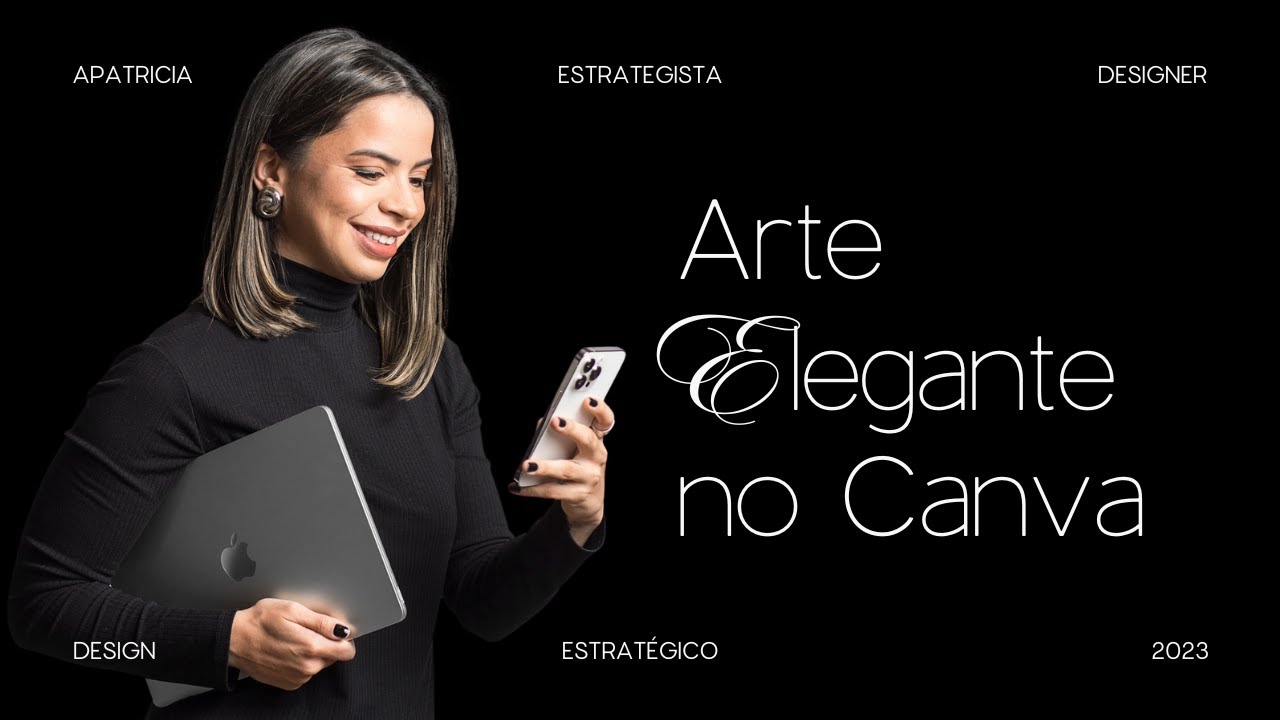 Como fazer uma arte profissional ELEGANTE no Canva #Aula08