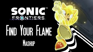 Download lagu Sonic Frontiers - Find Your Flame Mashup mp3 Download lagu Sonic Frontiers - Find Your Flame Mashup mp3