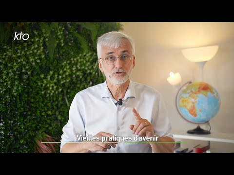 Vieilles pratiques d’avenir